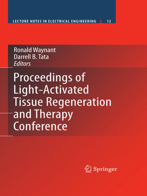 cover image of Proceedings of Light-Activated Tissue Regeneration and Therapy Conference